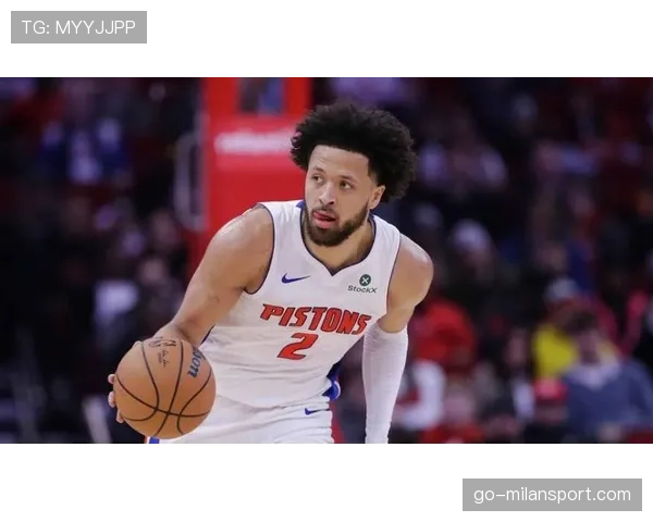 东部活塞14胜2负领跑 坎宁安入选全明星呼声高涨